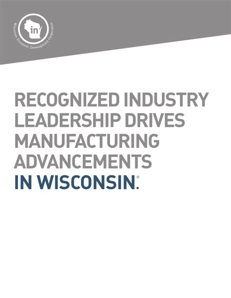 INDUSTRY LEADERSHIP DRIVES MANUFACTURING